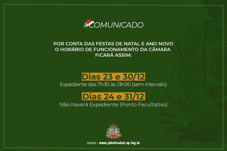 #COMUNICADO – Confira como fica o horário de expediente da Câmara Municipal de Jaboticabal para o Natal e Ano Novo